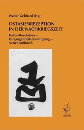 Gebhard |  Ostasienrezeption in der Nachkriegszeit | Buch |  Sack Fachmedien