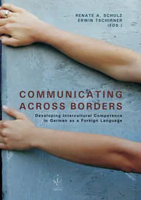 Schulz / Tschirner |  Communicating across borders | Buch |  Sack Fachmedien