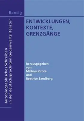 Grote / Sandberg |  Entwicklungen, Kontexte, Grenzgänge | Buch |  Sack Fachmedien