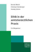 Weich / Dürnberger / Grimm |  Ethik in der amtstierärztlichen Praxis | Buch |  Sack Fachmedien