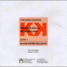 Vellguth / Kreide |  Freiarbeitskarten: Kinder im Dialog mit Künstlern | Loseblattwerk |  Sack Fachmedien