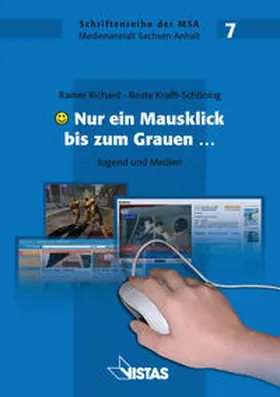 Krafft-Schöning / Richard |  Nur ein Mausklick bis zum Grauen | Buch |  Sack Fachmedien