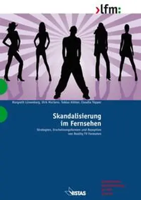 Lünenborg / Martens / Köhler |  Skandalisierung im Fernsehen | Buch |  Sack Fachmedien