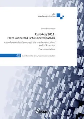 Brockmeyer |  EuroReg 2011: From connected TV to Coherent Media | Buch |  Sack Fachmedien