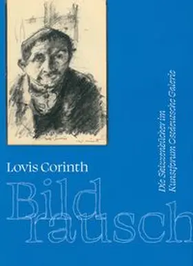 Schmidt |  Lovis Corinth - Bildrausch | Buch |  Sack Fachmedien