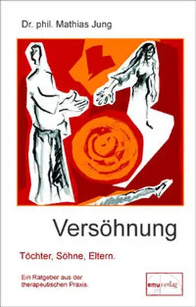 Jung |  Versöhnung | Buch |  Sack Fachmedien