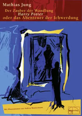 Jung |  Der Zauber der Wandlung | Buch |  Sack Fachmedien