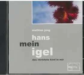 Jung |  Hans mein Igel | Sonstiges |  Sack Fachmedien