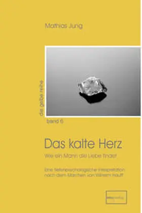 Jung |  Das kalte Herz | Buch |  Sack Fachmedien