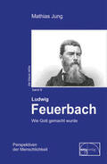 Jung |  Feuerbach | Buch |  Sack Fachmedien