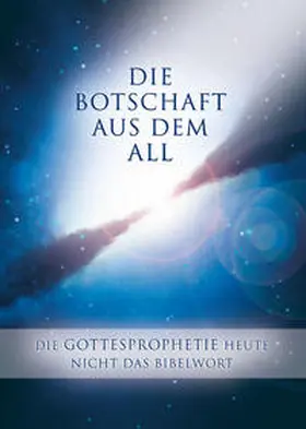 Gabriele | Die Botschaft aus dem All - Band 3 | Buch | 978-3-89201-256-6 | www.sack.de