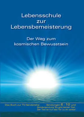 Gabriele |  Lebensschule zur Lebensbemeisterung | Buch |  Sack Fachmedien