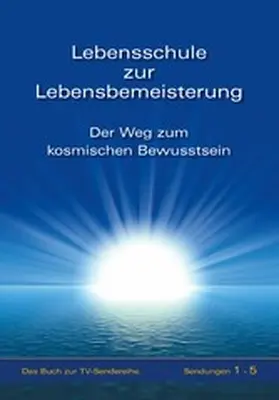 Gabriele |  Lebensschule zur Lebensbemeisterung | eBook | Sack Fachmedien