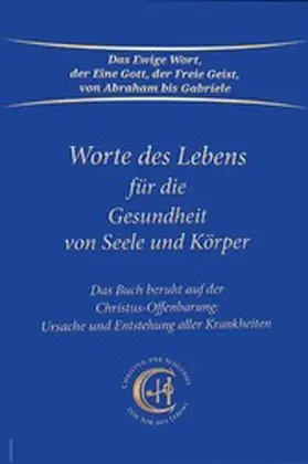 Gabriele |  Worte des Lebens für die Gesundheit von Seele und Körper | eBook | Sack Fachmedien