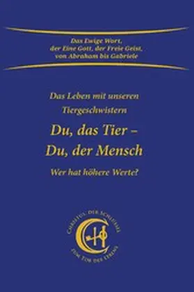 Gabriele |  Du, das Tier - Du, der Mensch | eBook | Sack Fachmedien