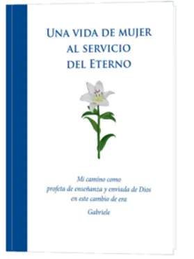 Gabriele |  Una vida de mujer al servicio del Eterno | Buch |  Sack Fachmedien