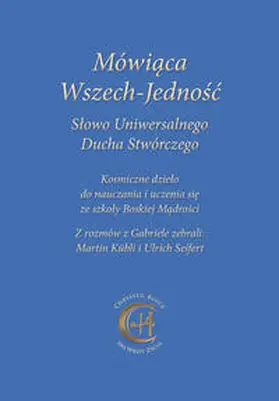 Gabriele / Seifert / Kübli |  Mówi¿ca Wszech-Jedno¿¿ | Buch |  Sack Fachmedien