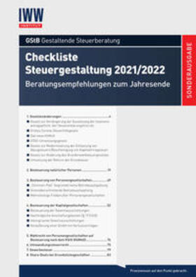 Kreft / Pflüger / IWW Institut für Wissen in der Wirtschaft GmbH | Checkliste Steuergestaltung 2021/2022 | Buch | 978-3-89212-067-4 | sack.de