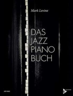 Levine |  Das Jazz Piano Buch | Buch |  Sack Fachmedien