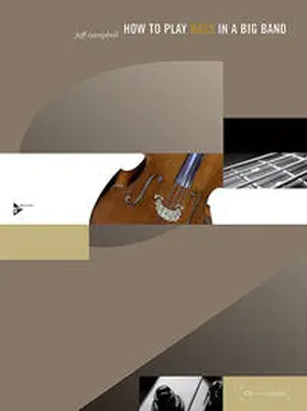 Campbell |  How to Play Bass in a Big Band | Sonstiges |  Sack Fachmedien