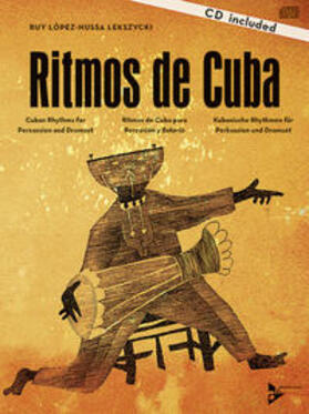 López-Nussa Lekszycki | Ritmos de Cuba. Lehrbuch mit CD | Buch | 978-3-89221-095-5 | sack.de