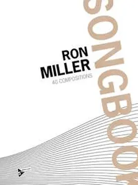  Ron Miller Songbook | Sonstiges |  Sack Fachmedien