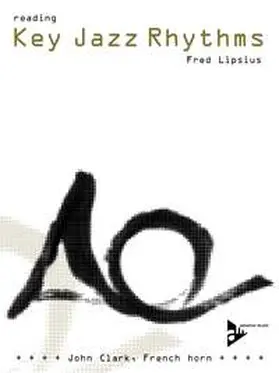 Lipsius |  Reading Key Jazz Rhythms | Sonstiges |  Sack Fachmedien