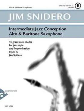 Snidero |  Intermediate Jazz Conception Alto & Baritone Saxophone | Buch |  Sack Fachmedien