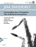 Snidero |  Intermediate Jazz Conception Alto & Baritone Saxophone | Buch |  Sack Fachmedien