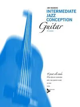 Snidero |  Intermediate Jazz Conception Guitar | Sonstiges |  Sack Fachmedien