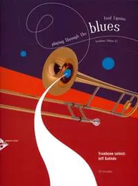  Playing Through The Blues. Posaune. Ausgabe mit CD | Buch |  Sack Fachmedien