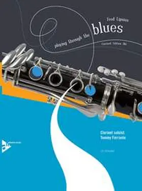  Playing Through The Blues - Clarinet | Sonstiges |  Sack Fachmedien