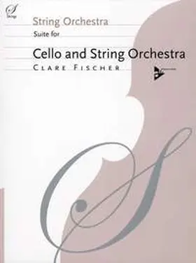  Suite for Cello and String Orchestra | Sonstiges |  Sack Fachmedien