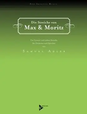  Die Streiche von Max & Moritz | Sonstiges |  Sack Fachmedien