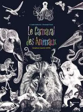  Le Carnaval des Animaux | Sonstiges |  Sack Fachmedien