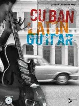 May |  Cuban Latin Guitar | Sonstiges |  Sack Fachmedien