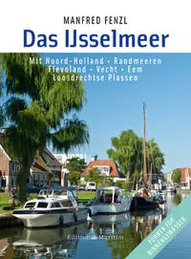 Fenzl |  Das IJsselmeer | Buch |  Sack Fachmedien