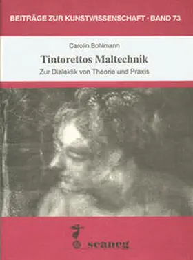 Bohlmann |  Tintorettos Maltechnik | Buch |  Sack Fachmedien