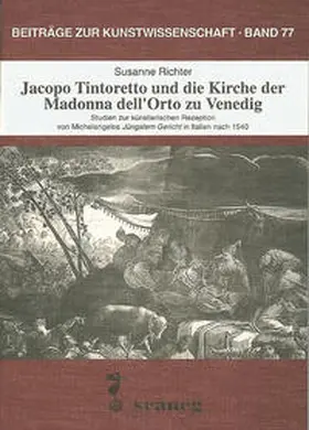 Richter |  Jacopo Tintoretto und die Kirche der Madonna dell'Orto zu Venedig | Buch |  Sack Fachmedien