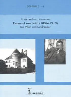 Kunstmann |  Emanuel von Seidl (1856-1919) | Buch |  Sack Fachmedien