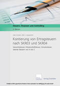 Cremer / Lamprecht |  Kontierung von Ertragsteuern nach SKR03 und SKR04 | eBook | Sack Fachmedien