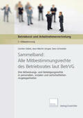 Jünger / Schneider / Gebel |  Sammelband: Alle Mitbestimmungsrechte des Betriebsrates laut BetrVG | Buch |  Sack Fachmedien