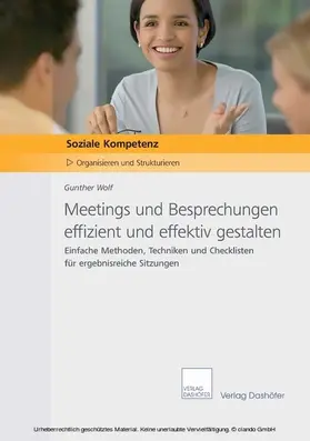 Gunther / Dashöfer |  Meetings und Besprechungen effizient und effektiv gestalten | eBook | Sack Fachmedien