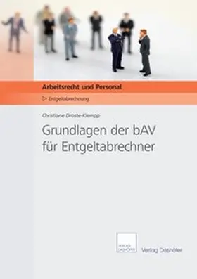 Droste-Klempp |  Grundlagen der bAV für Entgeltabrechner | Buch |  Sack Fachmedien