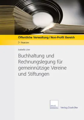 Löw |  Buchhaltung und Rechnungslegung für gemeinnützige Vereine und Stiftungen | eBook | Sack Fachmedien