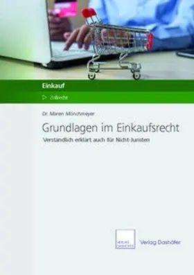 Mönchmeyer |  Grundlagen im Einkaufsrecht | Buch |  Sack Fachmedien