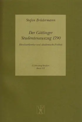 Brüdermann / Joost |  Der Göttinger Studentenauszug 1790 | Buch |  Sack Fachmedien