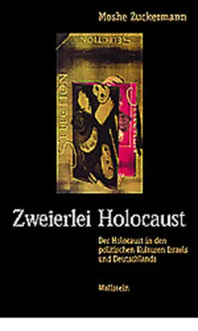 Zuckermann |  Zweierlei Holocaust | Buch |  Sack Fachmedien