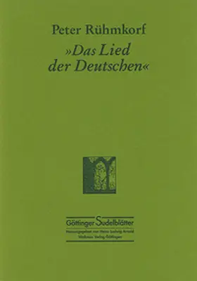Rühmkorf |  »Das Lied der Deutschen« | Buch |  Sack Fachmedien