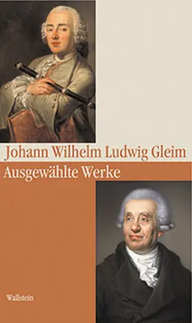 Gleim / Hettche |  Ausgewählte Werke | Buch |  Sack Fachmedien
